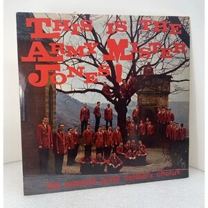 This Is The Army Mister Jones, The Seventh Army Soldiers Chorus 12" Vinyl Record